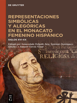 cover image of Representaciones simbólicas y alegóricas en el monacato femenino hispánico